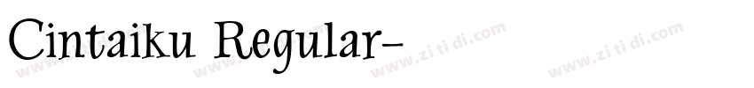 Cintaiku Regular字体转换